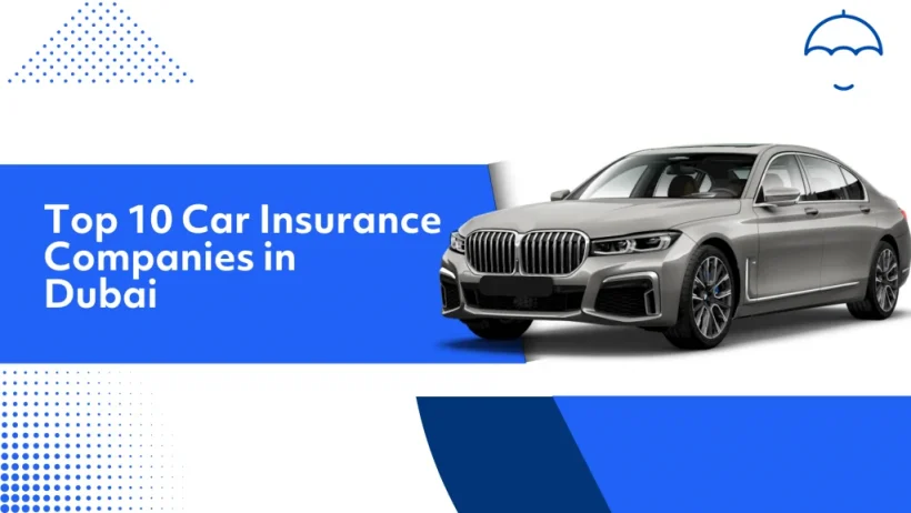 How can I get best car insurance in Dubai